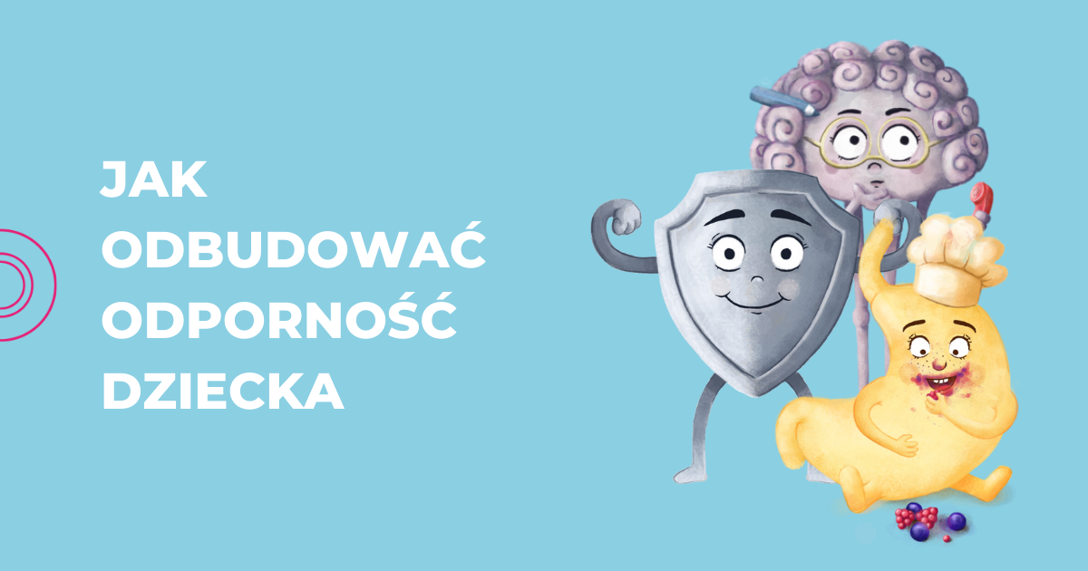 Jak odbudować odporność dziecka po trudnym sezonie infekcyjnym